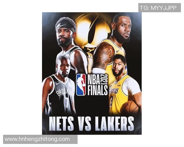 湖人对决篮网精彩图文直播全程回顾与分析 湖人对决篮网精彩图文直播全程回顾与分析